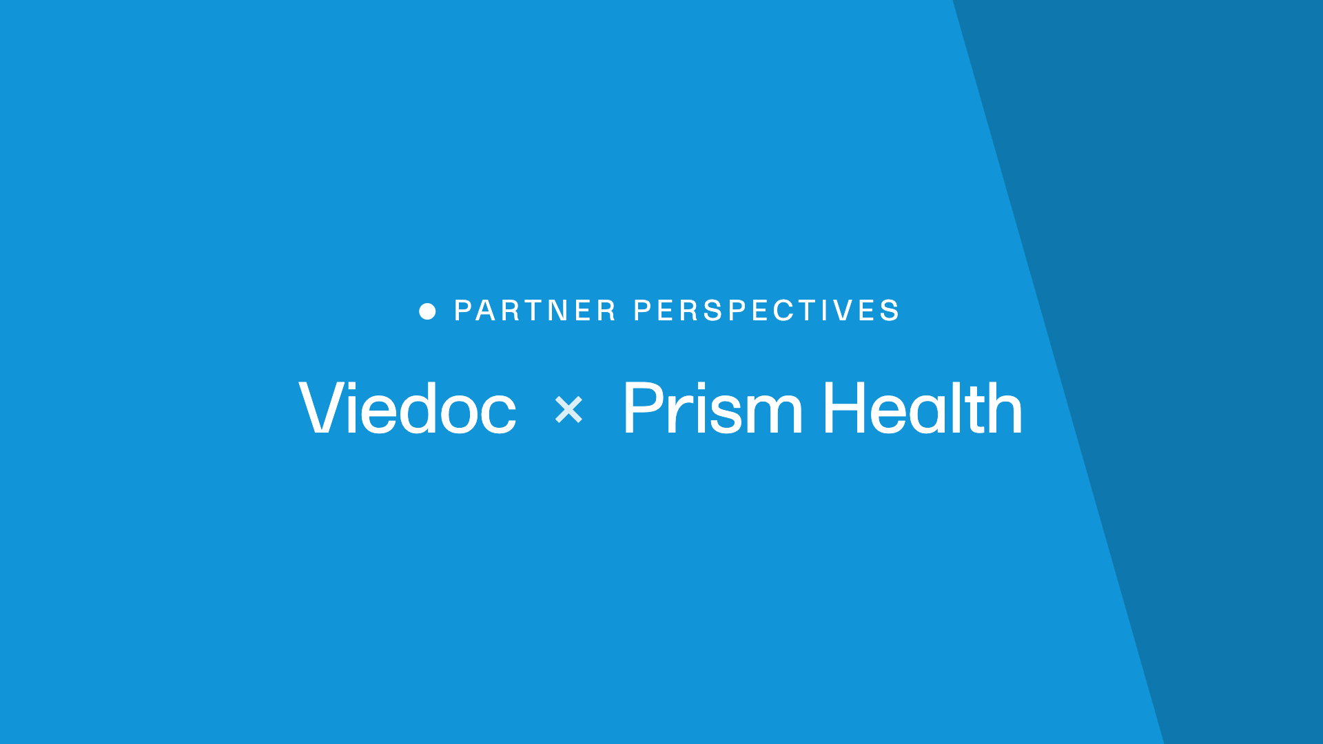 Faster study setup with Prism and Viedoc